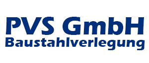 PVS GmbH Baustahlverlegung